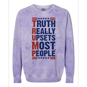 Truth Really Upsets Most People Colorblast Crewneck Sweatshirt