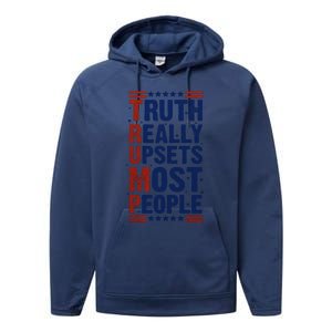 Truth Really Upsets Most People Performance Fleece Hoodie