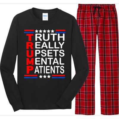 Trump Really Upsets Mental Patients Long Sleeve Pajama Set