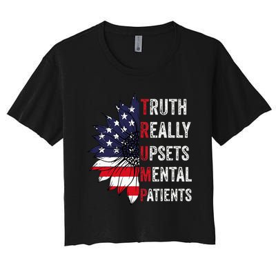 Truth Really Upsets Mental Patients Usa Patriotic Sunflower Women's Crop Top Tee