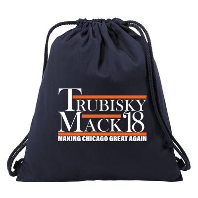 Trubisky Mack Make Chicago Great Again Drawstring Bag
