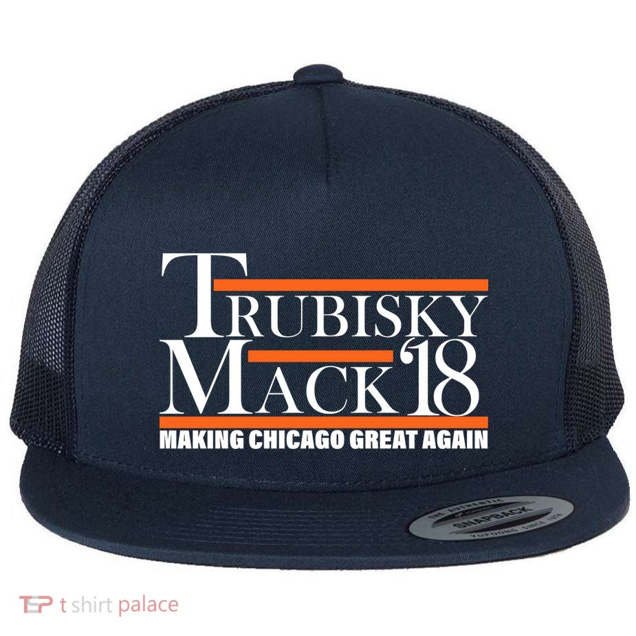 Trubisky Mack Make Chicago Great Again Flat Bill Trucker Hat