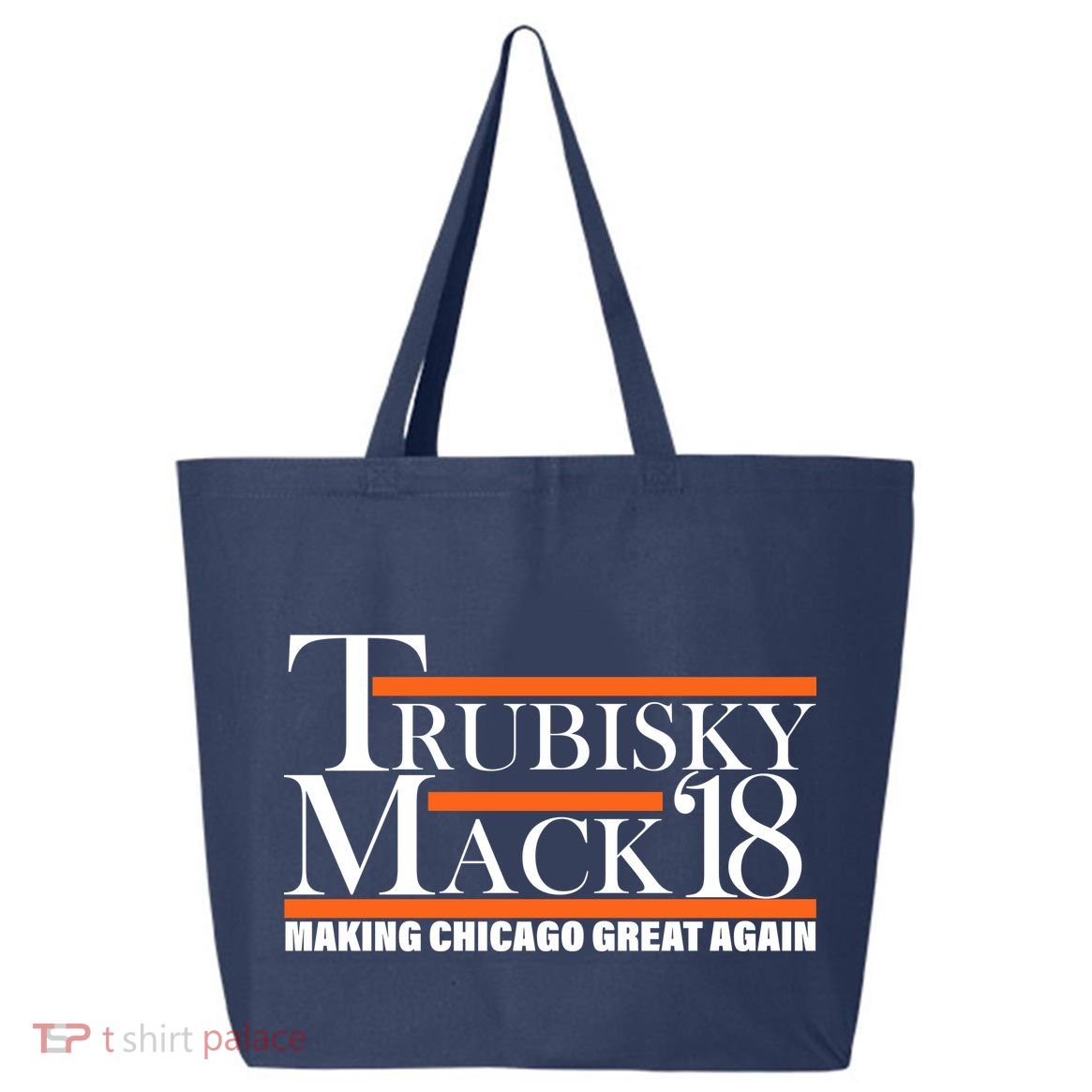 Trubisky Mack Make Chicago Great Again 25L Jumbo Tote