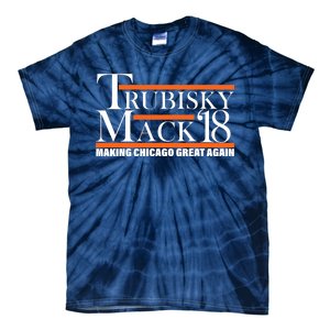 Trubisky Mack Make Chicago Great Again Tie-Dye T-Shirt