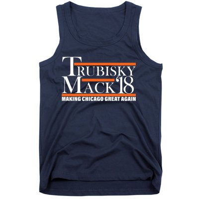 Trubisky Mack Make Chicago Great Again Tank Top