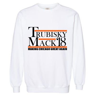 Trubisky Mack Make Chicago Great Again Garment-Dyed Sweatshirt