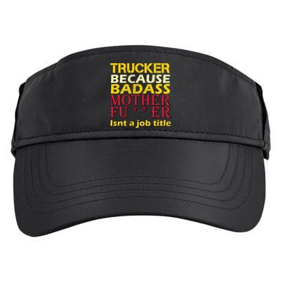 Trucker Badass Job Title  Adult Drive Performance Visor