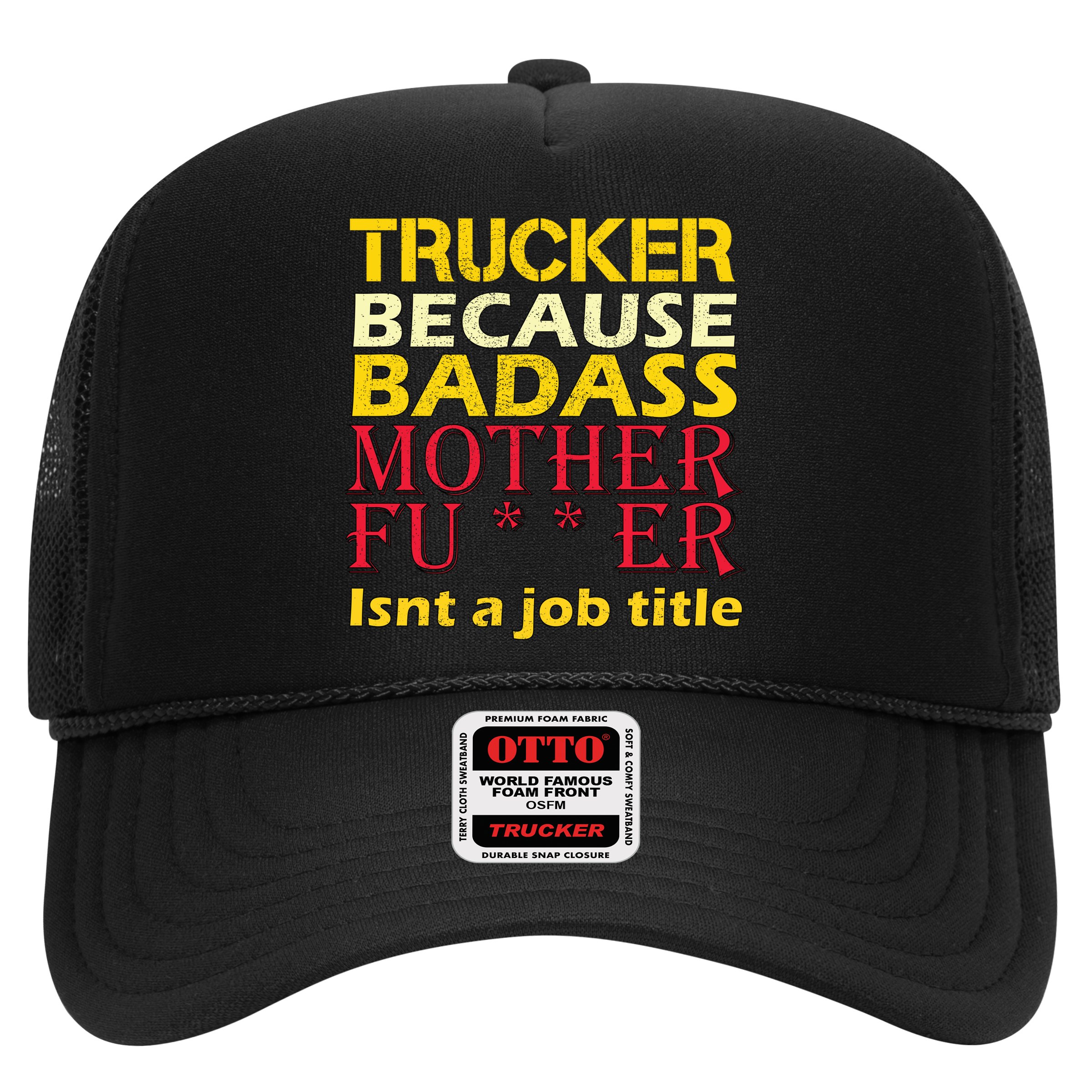 Trucker Badass Job Title  Hat