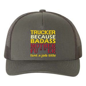 Trucker Badass Job Title  Yupoong Adult 5-Panel Trucker Hat