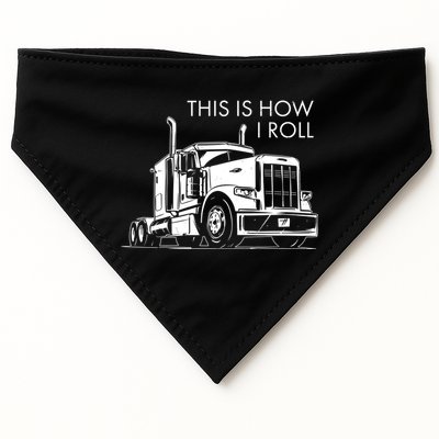 Truckers This Is How I Roll  USA-Made Doggie Bandana