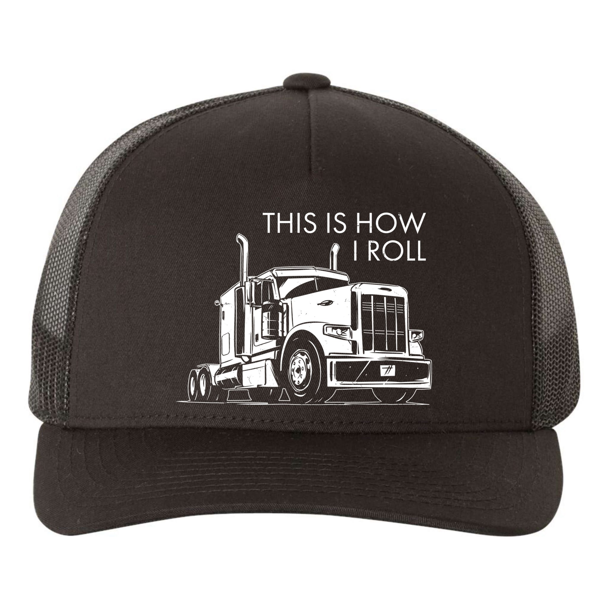 Truckers This Is How I Roll  Yupoong Adult 5-Panel Trucker Hat
