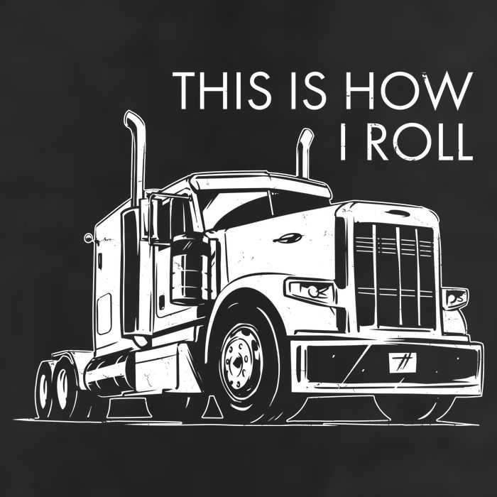 Truckers This Is How I Roll  Golf Towel