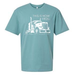 Truckers This Is How I Roll  Sueded Cloud Jersey T-Shirt