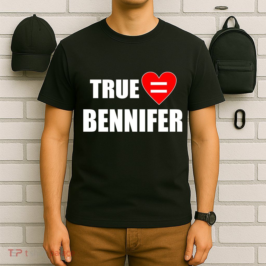 True Love Equals Bennifer T-Shirt