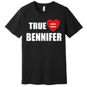 True Love Equals Bennifer Premium T-Shirt