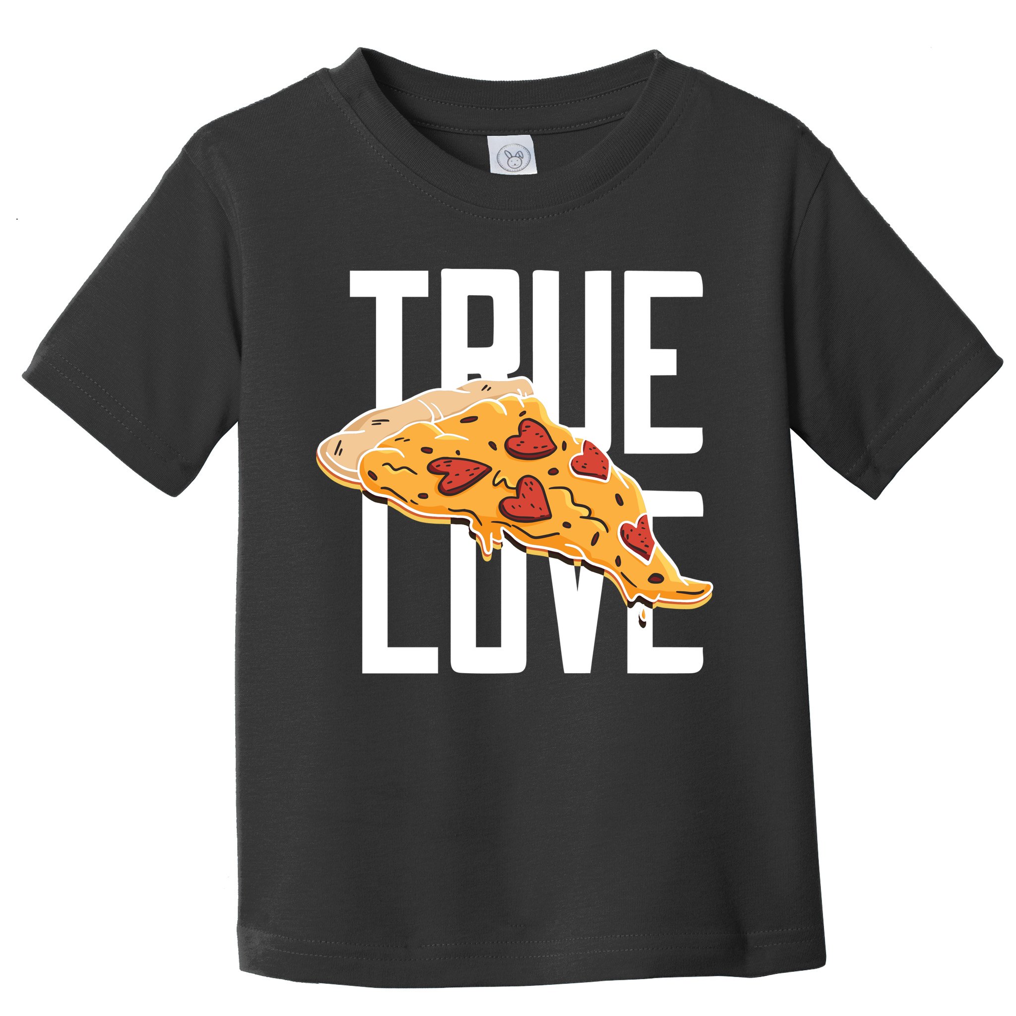 True Love Heart Pizza Toddler T-Shirt