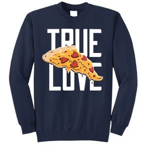 True Love Heart Pizza Tall Sweatshirt