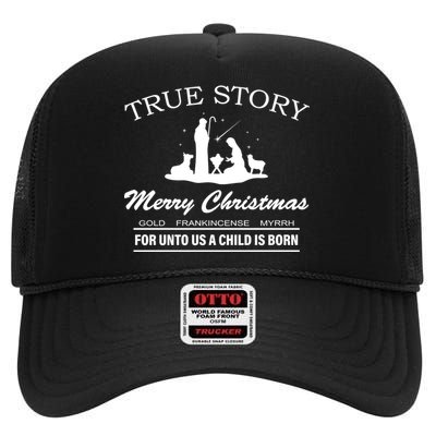 True Story Merry Christmas Jesus Christ  High Crown Mesh Back Trucker Hat