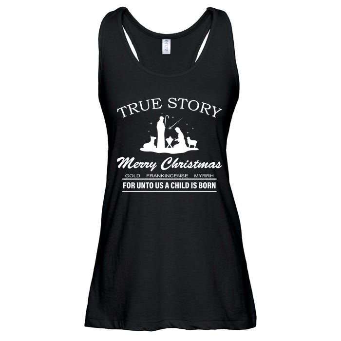 True Story Merry Christmas Jesus Christ  Ladies Essential Flowy Tank