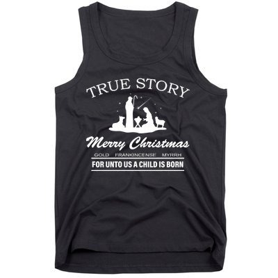 True Story Merry Christmas Jesus Christ  Tank Top