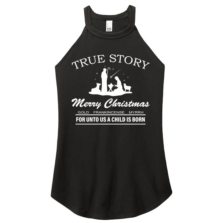 True Story Merry Christmas Jesus Christ  Women's Perfect Tri Rocker Tank