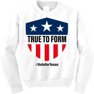 True To Form Beto for Texas American Shield Kids Sweatshirt