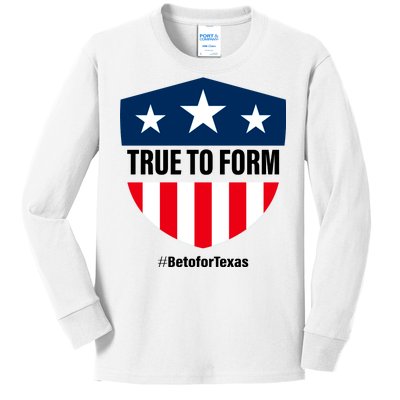 True To Form Beto for Texas American Shield Kids Long Sleeve Shirt