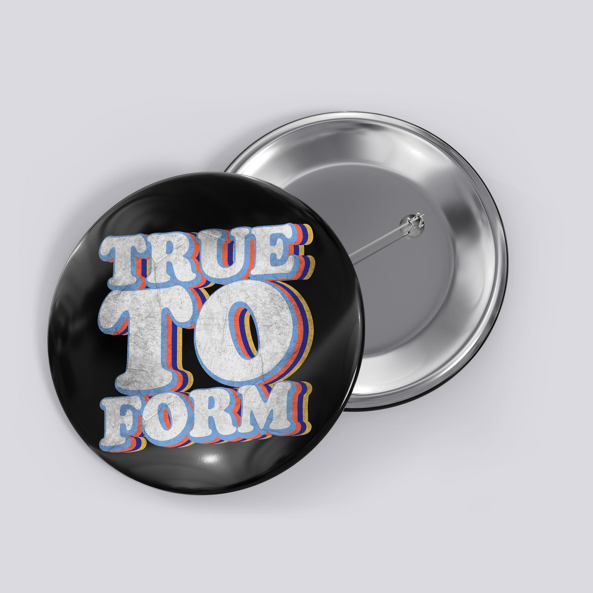 True To Form Retro Beto Button