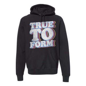 True To Form Retro Beto Premium Hoodie