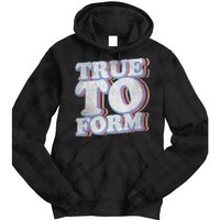 True To Form Retro Beto Tie Dye Hoodie