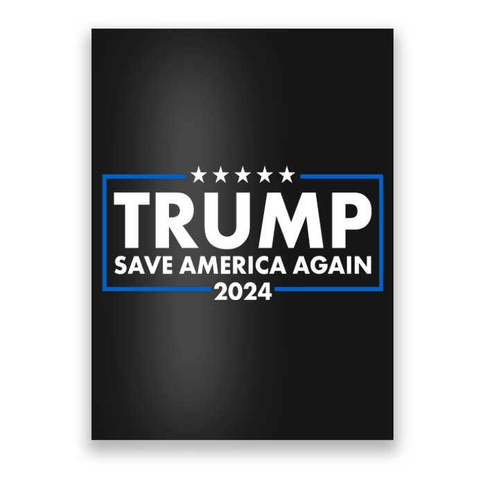 Trumo Save America Again 2024 Election Logo Poster