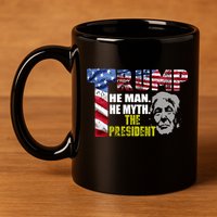 Trump - The Man The Myth The President 11oz C Handle Ceramic Mug