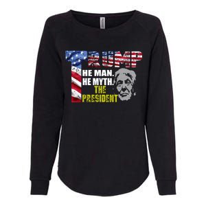 Trump - The Man The Myth The President Womens California Wash Sweatshirt