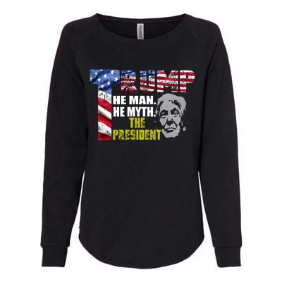 Trump - The Man The Myth The President Womens California Wash Sweatshirt