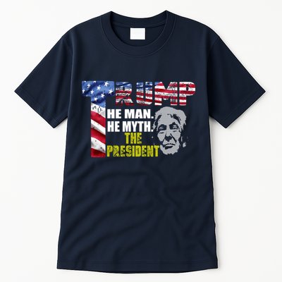 Trump - The Man The Myth The President Tall T-Shirt