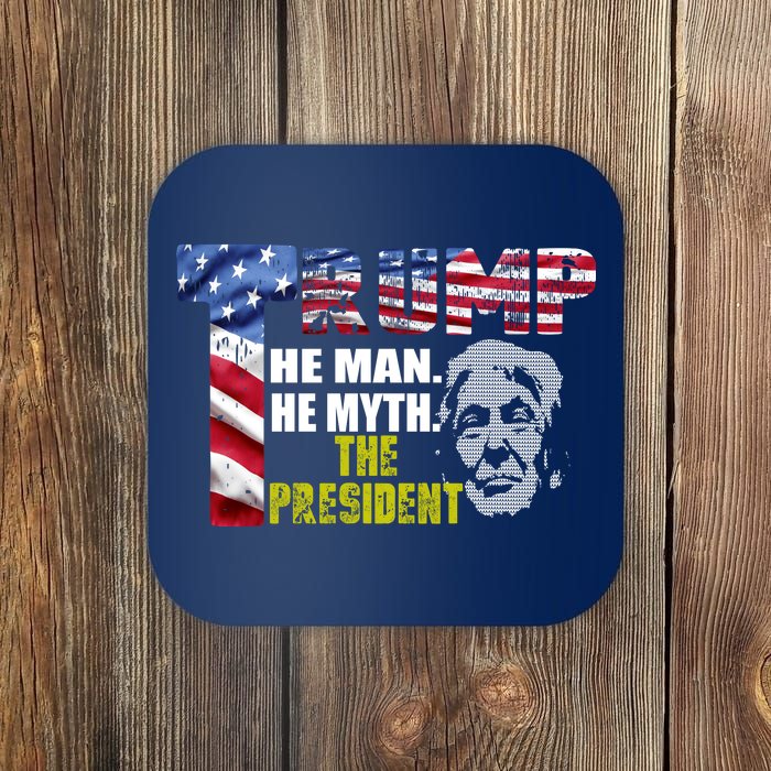 Trump - The Man The Myth The President Coaster