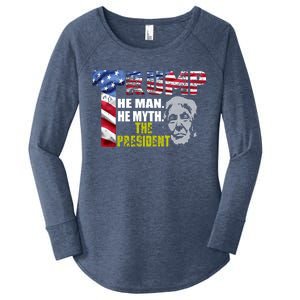 Trump - The Man The Myth The President Women's Perfect Tri Tunic Long Sleeve Shirt