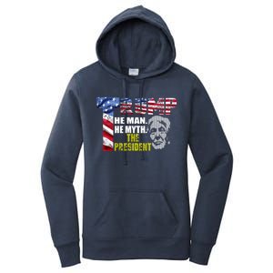 Trump - The Man The Myth The President Women's Pullover Hoodie