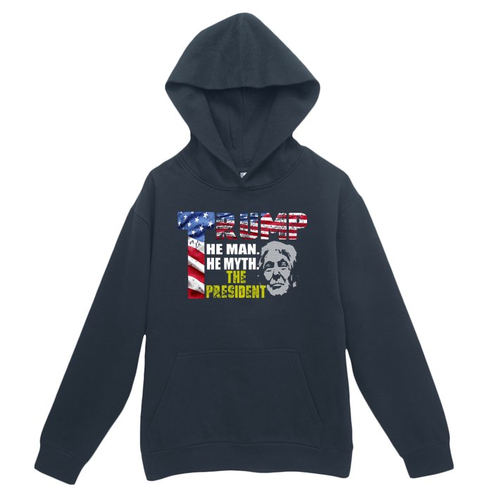 Trump - The Man The Myth The President Urban Pullover Hoodie