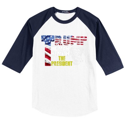 Trump - The Man The Myth The President Baseball Sleeve Shirt