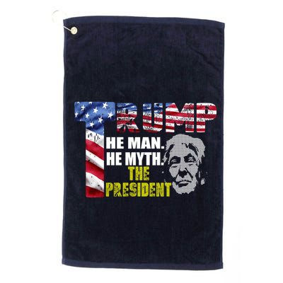Trump - The Man The Myth The President Golf Towel