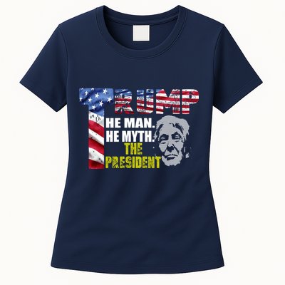 Trump - The Man The Myth The President Womens T-Shirt