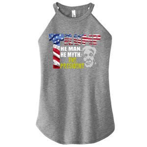 Trump - The Man The Myth The President Women's Perfect Tri Rocker Tank