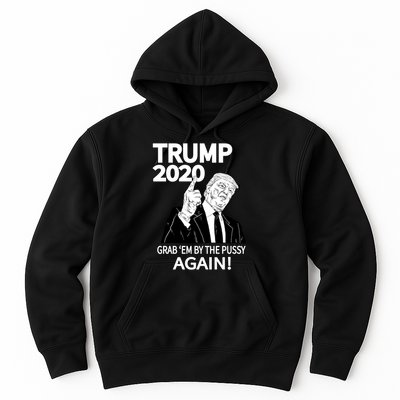 Trump 2020 Grab Em' Again Hoodie