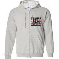 Trump 2024 Because America Can Never Be Too Great Full Zip Hoodie