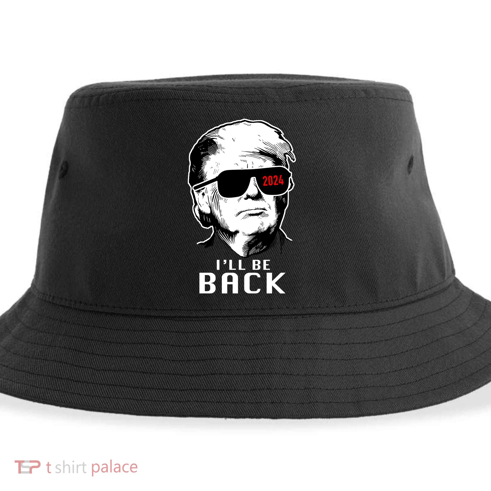 Trump 2024 I'll Be Back Sustainable Bucket Hat