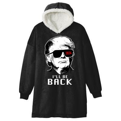 Trump 2024 I'll Be Back Hooded Wearable Blanket