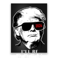 Trump 2024 I'll Be Back Poster