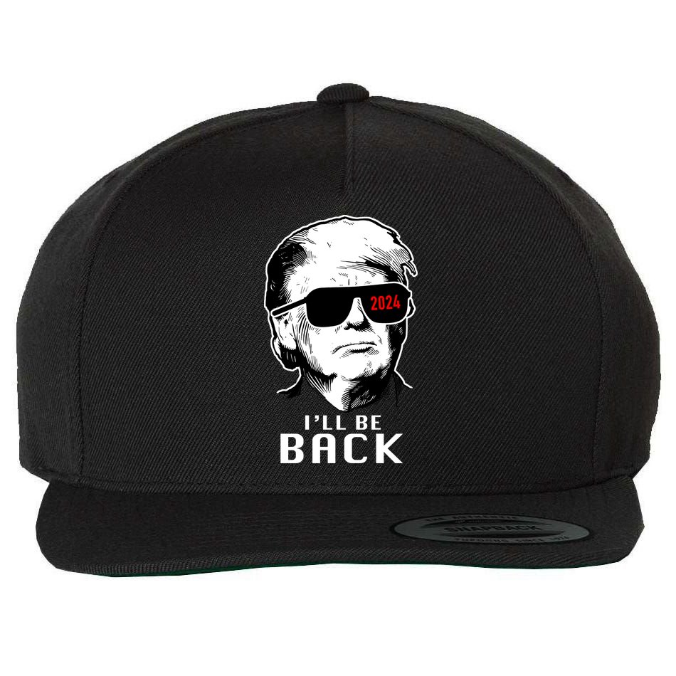 Trump 2024 I'll Be Back Wool Snapback Cap