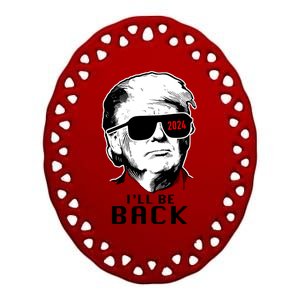 Trump 2024 I'll Be Back Ceramic Oval Ornament